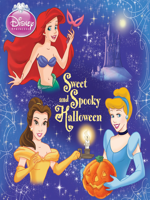 Title details for Sweet and Spooky Halloween by Disney Books - Available